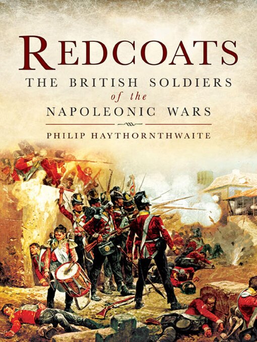 Title details for Redcoats by Philip Haythornthwaite - Available